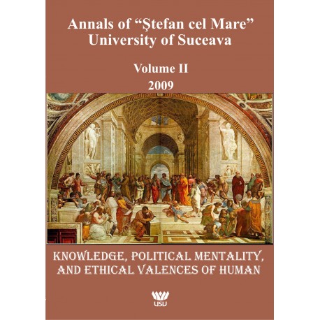 Annals of “Ştefan cel Mare” University of Suceava Philosophy Social and Human Disciplines Volume I - 2009