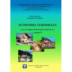 Economia turismului Curs şi culegere de teste grilă, studii de caz, Vol I