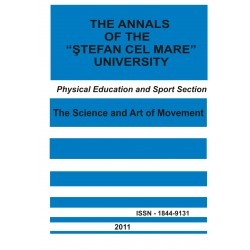 The annals of the “Ştefan cel Mare” University Physical Education and Sport Section Nr. 1(6), 2011
