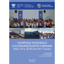 OLIMPIADA NATIONALA A ECONOMISTILOR  IN FORMARE Editia a XII-a, 28-30 iunie 2017