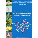 Metaboliti vegetali cu utilizare in managementul integrat al insectelor