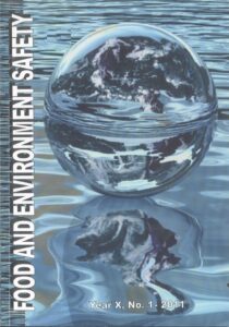 Food and Enviroment safety Year X, No. 1 – 2011
