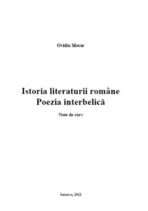 Istoria literaturii române. Poezia interbelică