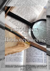 Introducere in Biblioteconomie: curs pentru specializarile istorie si muzeologie