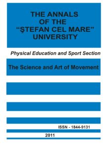 The annals of the “Ştefan cel Mare” University Physical Education and Sport Section Nr. 1(6), 2011
