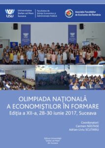 OLIMPIADA NATIONALA A ECONOMISTILOR  IN FORMARE Editia a XII-a, 28-30 iunie 2017