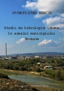 Studiu de hidrologie urbană în arealul municipiului Suceava