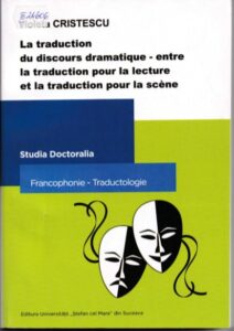 La traduction du discours dramatique – entre la traduction pour la lecture et la traduction pour la scène