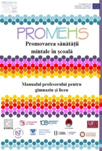 Promovarea sănătății mintale în școală.  Manualul profesorului pentru gimnaziu și liceu