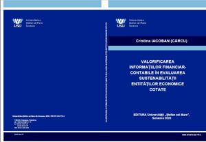 VALORIFICAREA INFORMAȚIILOR FINANCIAR-CONTABILE ÎN EVALUAREA SUSTENABILITĂȚII ENTITĂȚILOR ECONOMICE COTATE