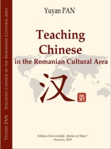 Teaching Chinese in the Romanian Cultural Area